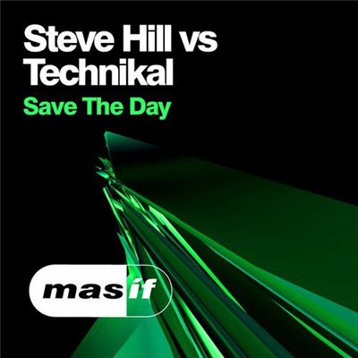 Steve Hill vs Technikal - Save The Day download mp3 flac