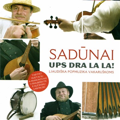 Sadūnai - Ups Dra La La! download mp3 flac