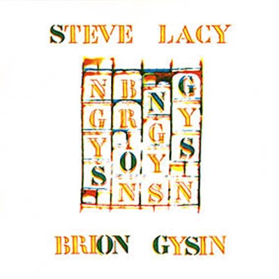 Steve Lacy / Brion Gysin - Songs download mp3 flac