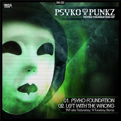 Psyko Punkz - Psyko Foundation EP download mp3 flac