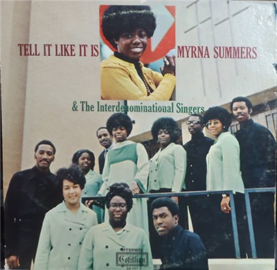 Myrna Summers & The Interdenominational Singers - Tell It Like It Is download mp3 flac
