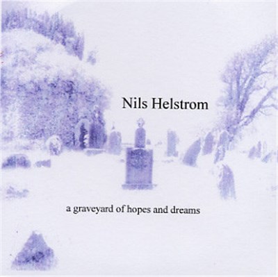 Nils Helstrom - A Graveyard Of Hopes And Dreams download mp3 flac