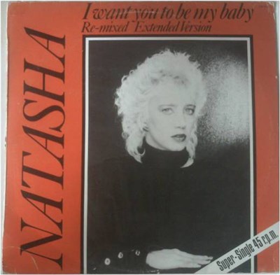 Natasha - I Want You To Be My Baby (Re-Mixed Extended Version) download mp3 flac