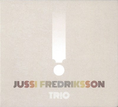 Jussi Fredriksson Trio download mp3 flac