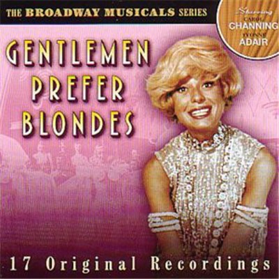 Carol Channing, Yvonne Adair, Jack McCauley, Eric Brotherson, George S. Irving - Gentlemen Prefer Blondes (Original Broadway Cast) download mp3 flac
