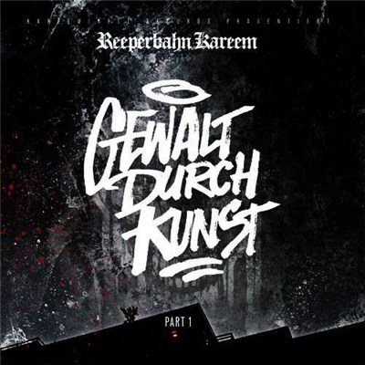 Reeperbahn Kareem - Gewalt Durch Kunst download mp3 flac