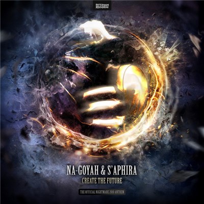 Na-Goyah & s'Aphira - Create The Future download mp3 flac