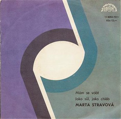 Marta Stravová - Mám Se Vdát / Jako Sůl, Jako Chléb download mp3 flac