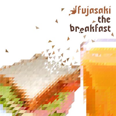 Fujasaki - The Breakfast download mp3 flac