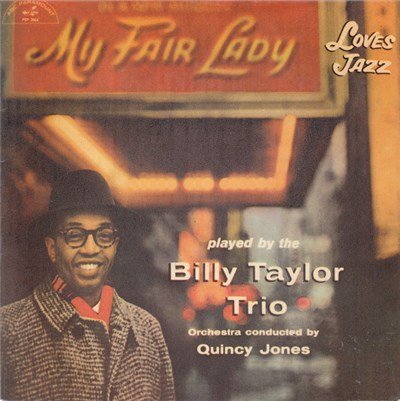 Billy Taylor Trio - My Fair Lady Loves Jazz download mp3 flac