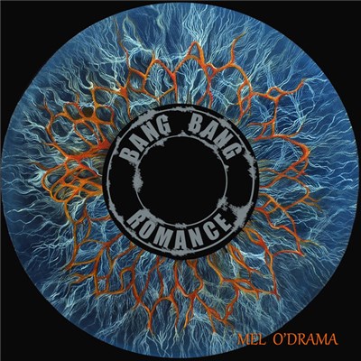 Bang Bang Romance - Mel O'Drama download mp3 flac