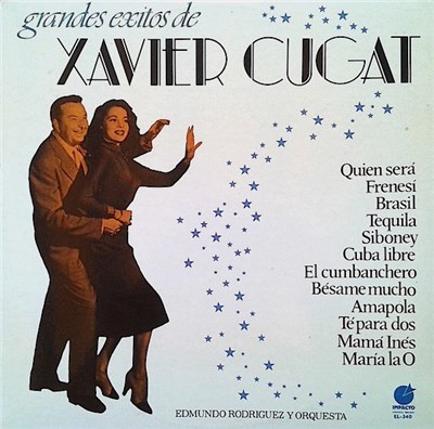 Edmundo Rodriguez Y Orquesta - Grandes Exitos De Xavier Cugat download mp3 flac