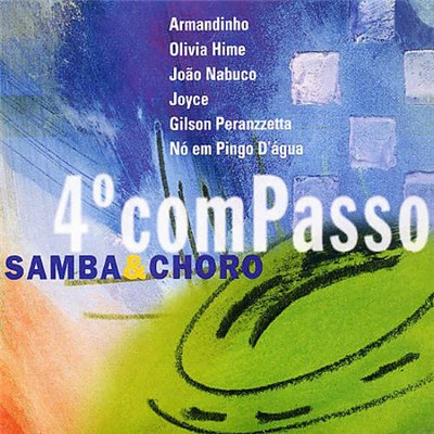 Various - 4º Compasso - Samba & Choro download mp3 flac