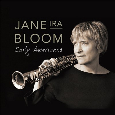 Jane Ira Bloom - Early Americans download mp3 flac