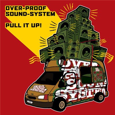 Overproof Sound System - Pull It Up! download mp3 flac