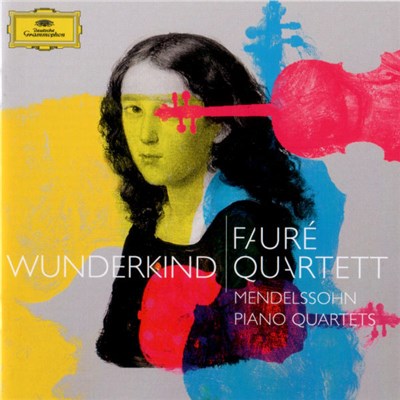 Fauré Quartett - Mendelssohn - Wunderkind: Mendelssohn Piano Quartets download mp3 flac