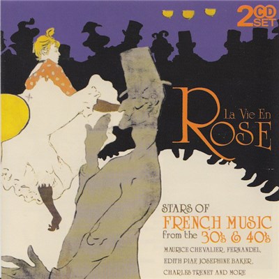 Various - La Vie En Rose: Stars Of French Music From The 30's & 40's download mp3 flac