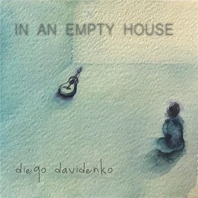 Diego Davidenko - In An Empty House download mp3 flac