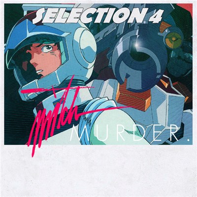 Mitch Murder - Selection 4 download mp3 flac