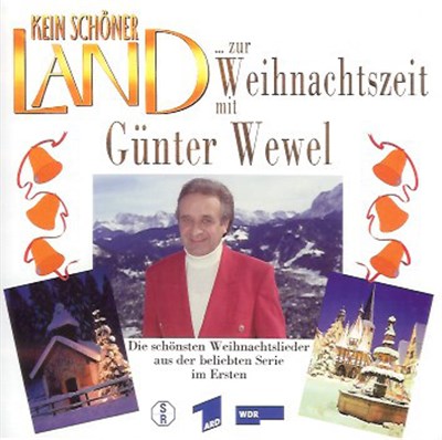 Günter Wewel - Kein Schöner Land ... Zur Weihnachtszeit download mp3 flac