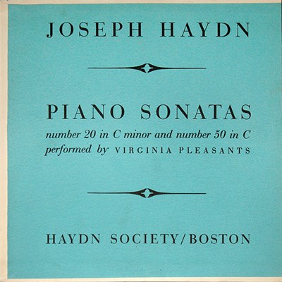 Joseph Haydn ; Virginia Pleasants - Piano Sonatas Number 20 In C Minor And Number 50 In C download mp3 flac