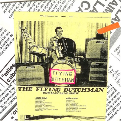 The Flying Dutchman - One Man Band Show download mp3 flac