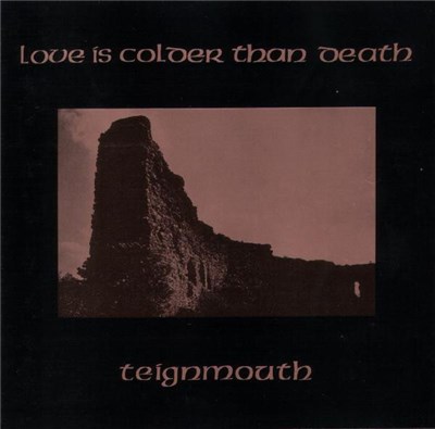 Love Is Colder Than Death - Teignmouth download mp3 flac