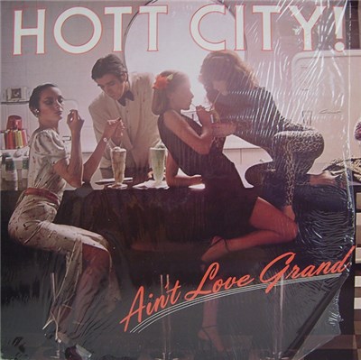 Hott City - Ain't Love Grand download mp3 flac