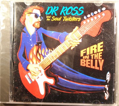 Dr. Ross And The Soul Twisters - Fire In The Belly download mp3 flac