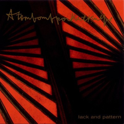 Atombombpocketknife - Lack And Pattern download mp3 flac