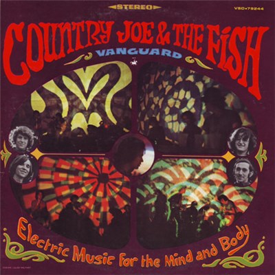 Country Joe & The Fish - Electric Music For The Mind And Body download mp3 flac
