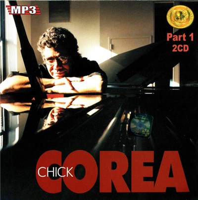 Chick Corea - MP3 - Part 1 download mp3 flac