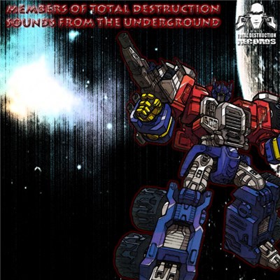 Various - Members Of Total Destruction: "Sounds From The Underground" download mp3 flac