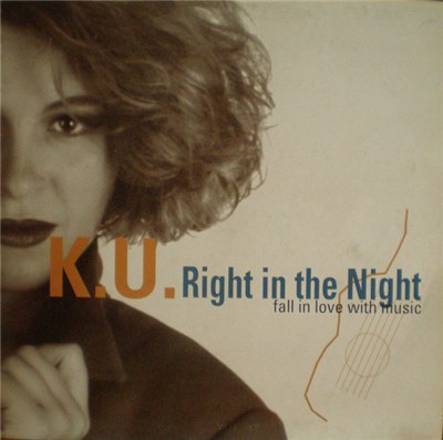 K.U. - Right In The Night (Fall In Love With Music) download mp3 flac