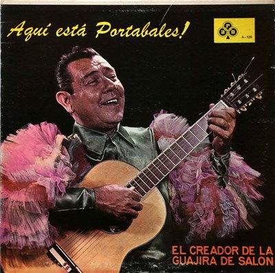 Guillermo Portabales - AquÍ Está Portabales El Creador De La Guajira De Salón download mp3 flac