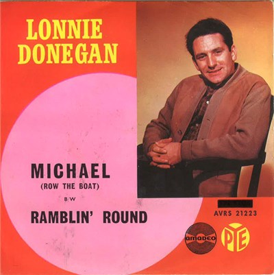 Lonnie Donegan - Michael (Row The Boat) / Ramblin' Round download mp3 flac