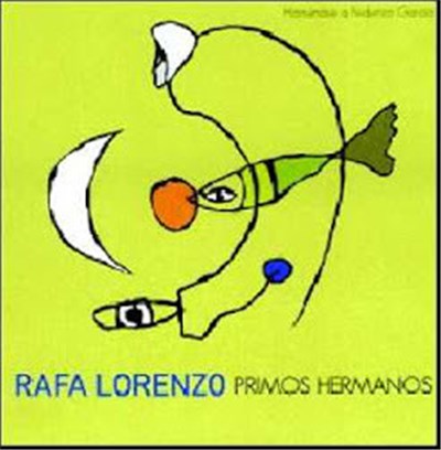 Rafa Lorenzo - Primos Hermanos (Homenaxe A Federico García Lorca) download mp3 flac