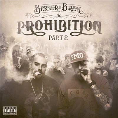 Berner And B-Real - Prohibition Part 2 download mp3 flac