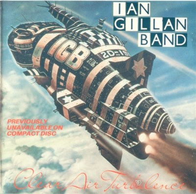 Ian Gillan Band - Clear Air Turbulence download mp3 flac