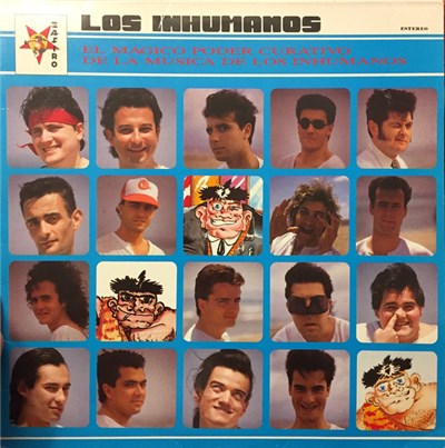 Los Inhumanos - El Magico Poder Curativo De La Musica De Los Inhumanos download mp3 flac
