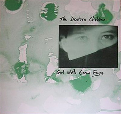 The Doctors Children - Girl With Green Eyes download mp3 flac