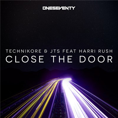 Technikore & JTS Feat Harri Rush - Close The Door download mp3 flac
