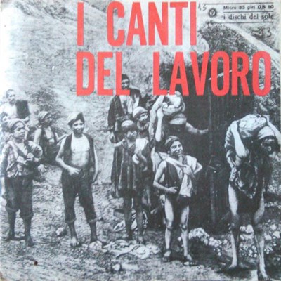 Various - I Canti Del Lavoro 2 download mp3 flac
