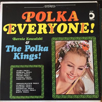 Bernie Kowalski & The Polka Kings - Polka Everyone download mp3 flac