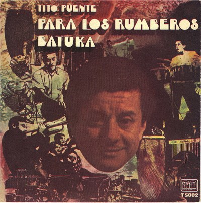 Tito Puente - Para Los Rumberos / Batuka download mp3 flac