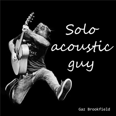 Gaz Brookfield - Solo Acoustic Guy download mp3 flac
