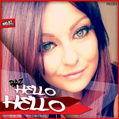 Baz - Hello Hello download mp3 flac
