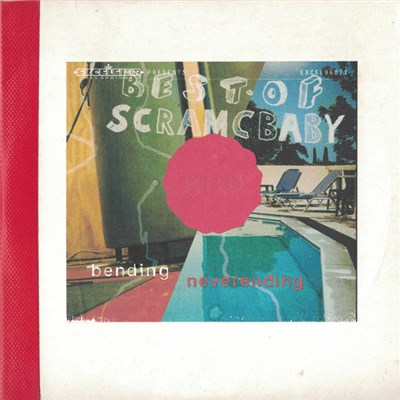 Scram C Baby - Best Of Scram C Baby / Bending Neverending download mp3 flac