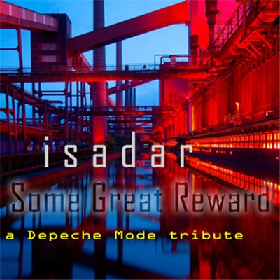 Isadar - Some Great Reward: A Tribute to Depeche Mode download mp3 flac