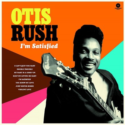 Otis Rush - I'm Satisfied - The 1956-1962 Cobra, Chess & Duke Sides download mp3 flac